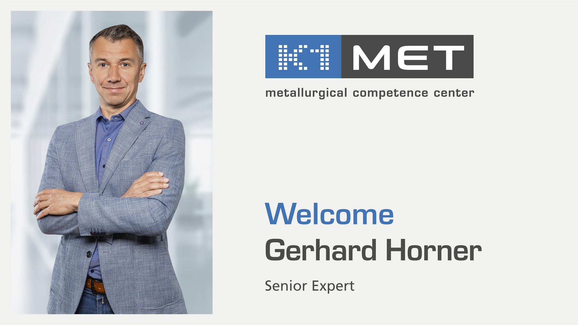 Gerhard Horner, Senior Expert der K1-MET GmbH.