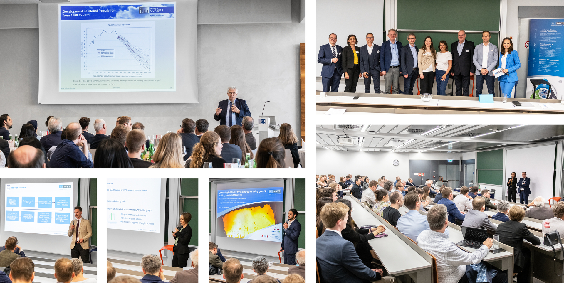 Left half: top: Keynote by Prof. Ruediger Deike (University of Duisburg–Essen, Member of the Scientific Advisory Board); bottom left: Daniel Kavic (K1-MET); bottom center: Christa Muehlegger (K1-MET), bottom right: Mohammad Karimi Zand (K1-MET) Right half: top, from left to right: Thomas Buergler (K1-MET), Susanne Michelic (K1-MET), Peter Karner (voestalpine Stahl Donawitz GmbH), Markus Lehner (Montanuniversitaet Leoben), Stephan Bauer (RAG Austria AG), Nina Kieberger (voestalpine Stahl GmbH), Àngels Orduña (SPIRE Association), Walter Martinelli (SCHOLZ Austria GmbH), Gernot Hackl (RHI Magnesita GmbH), Elisabeth Eidenberger (moderation); bottom: Susanne Michelic and Thomas Buergler with the audience